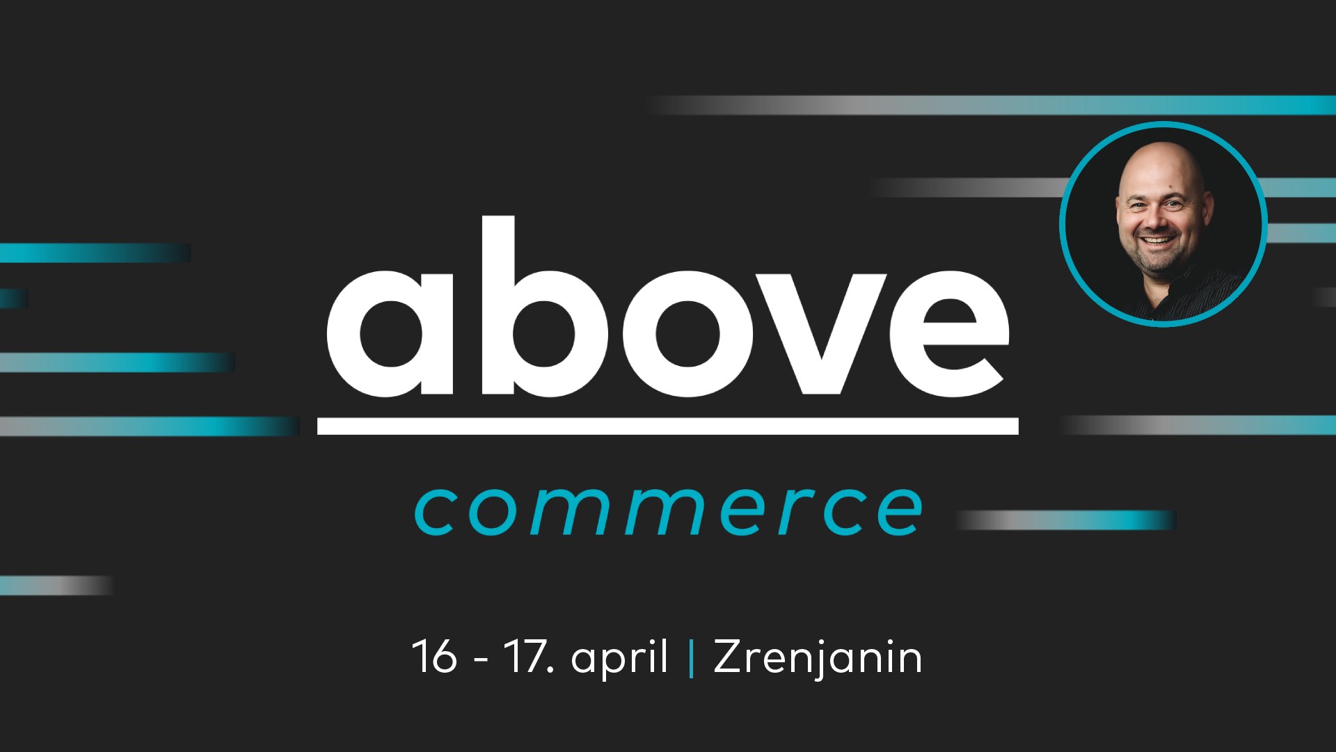 Vladimir Kovač, ABOVE Commerce: Šta donosi ovogodišnja konferencija i koje teme prave razliku